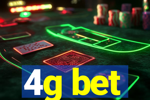 4g bet